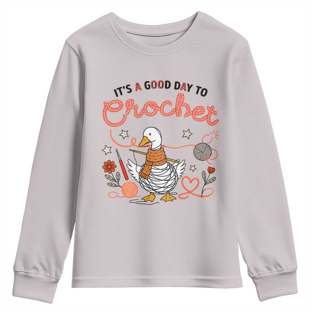 Funny Goose Crocheting Youth Sweatshirt It Is A Good Day To Crochet - Wonder Print Shop
