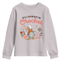 Funny Goose Crocheting Youth Sweatshirt It Is A Good Day To Crochet - Wonder Print Shop