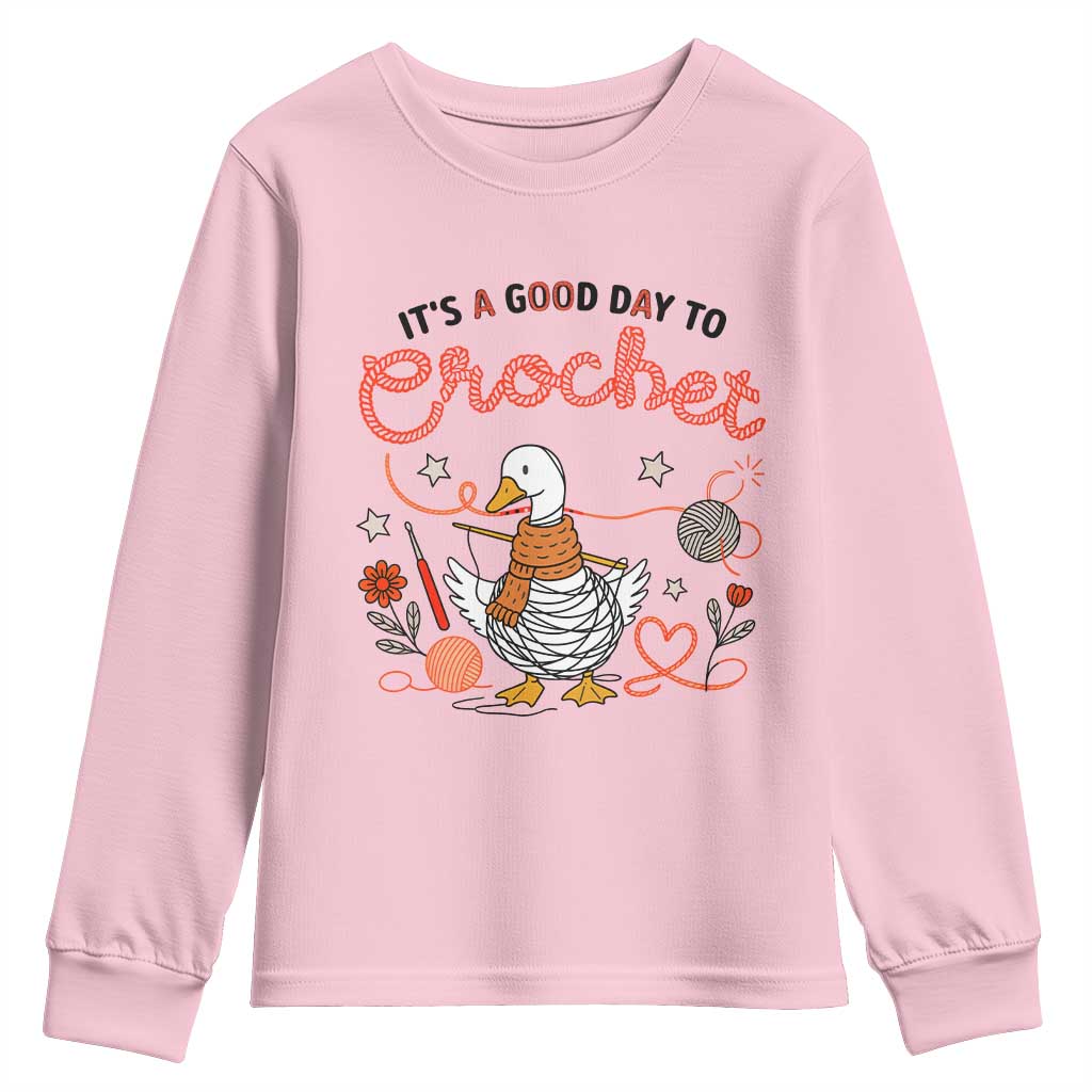 Funny Goose Crocheting Youth Sweatshirt It Is A Good Day To Crochet - Wonder Print Shop