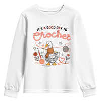 Funny Goose Crocheting Youth Sweatshirt It Is A Good Day To Crochet - Wonder Print Shop