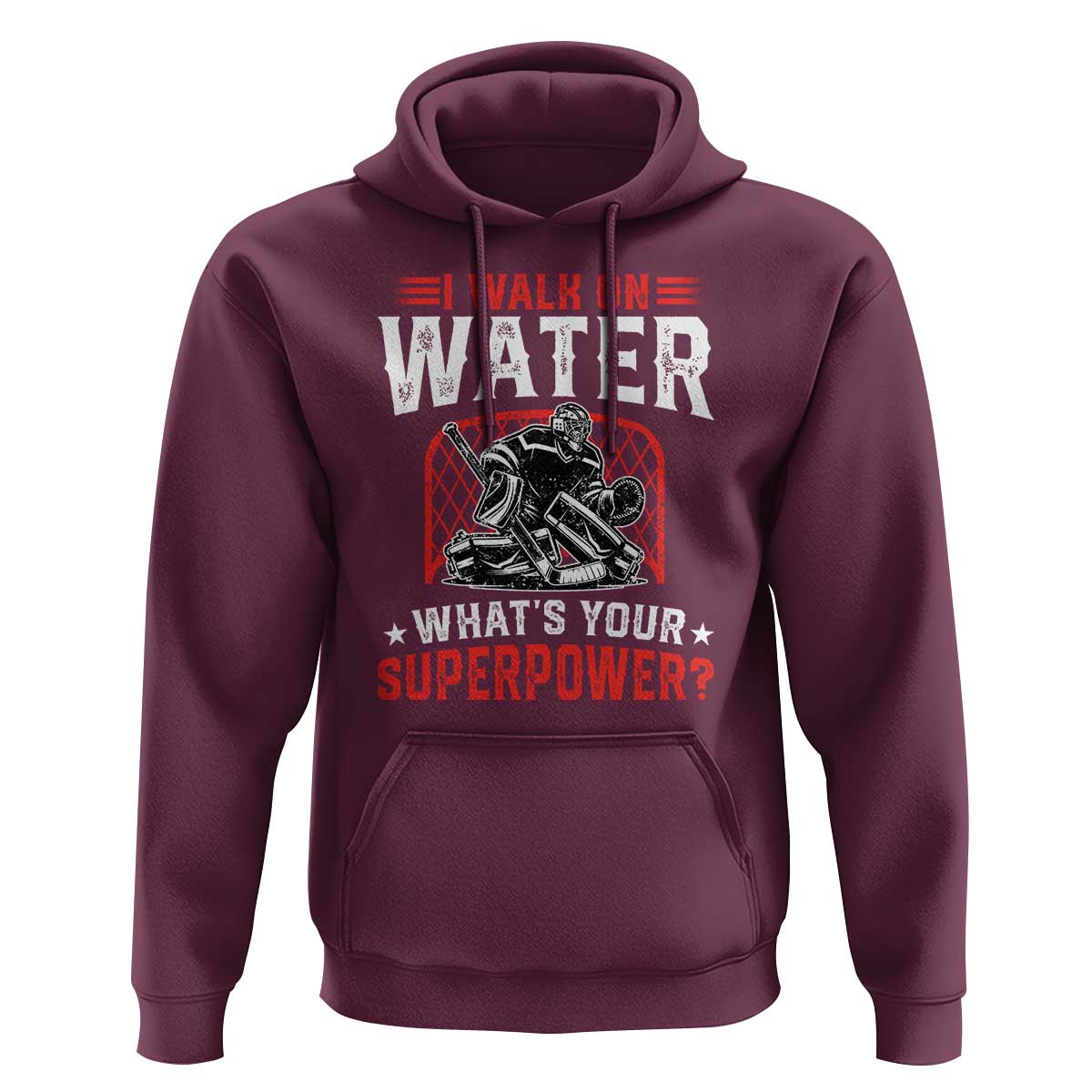 I Walk On Water Whats Your Superpower Hoodie Funny Ice Hockey Gift - Wonder Print Shop