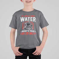 I Walk On Water Whats Your Superpower T Shirt For Kid Funny Ice Hockey Gift - Wonder Print Shop