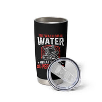 I Walk On Water Whats Your Superpower Tumbler Cup Funny Ice Hockey Gift - Wonder Print Shop