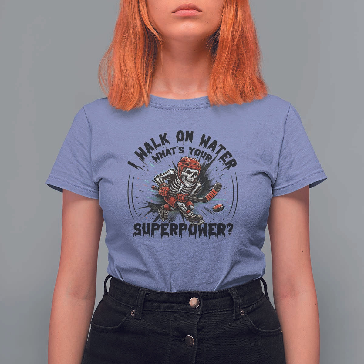 I Walk On Water Whats Your Superpower T Shirt For Women Skeleton Hockey Dark Humor Gift - Wonder Print Shop