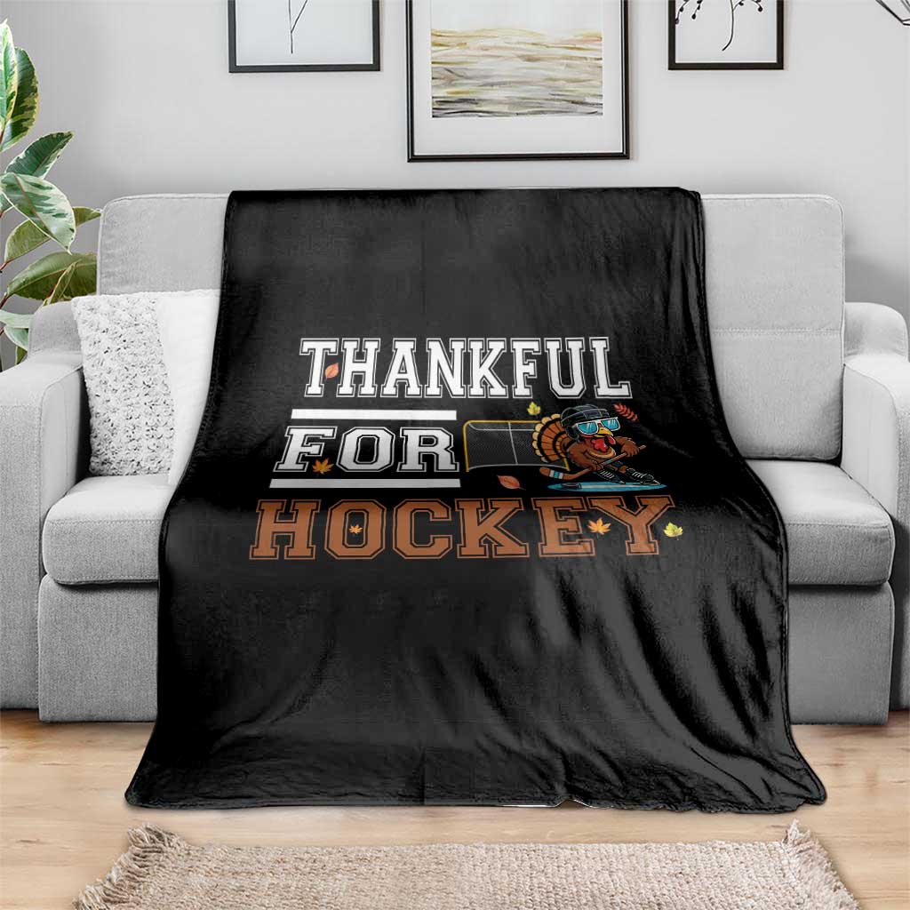 Thankful For Hockey Throw Blanket Funny Thanksgiving Ice Hockey Gift - Wonder Print Shop