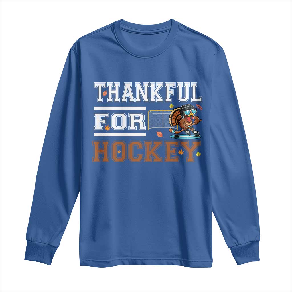 Thankful For Hockey Long Sleeve Shirt Funny Thanksgiving Ice Hockey Gift - Wonder Print Shop