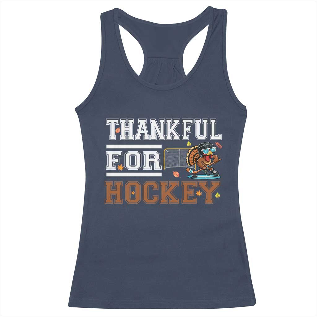 Thankful For Hockey Racerback Tank Top Funny Thanksgiving Ice Hockey Gift - Wonder Print Shop