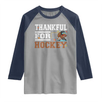 Thankful For Hockey Raglan Shirt Funny Thanksgiving Ice Hockey Gift - Wonder Print Shop