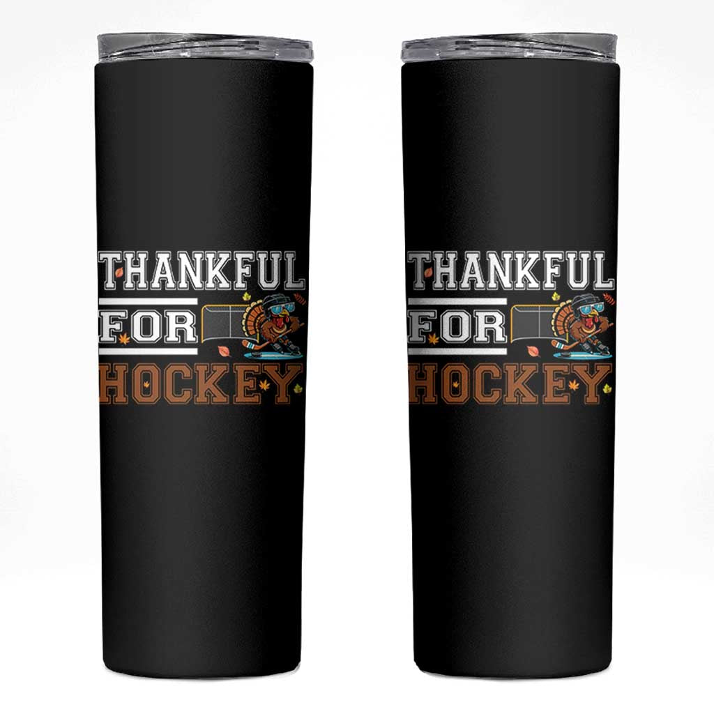 Thankful For Hockey Skinny Tumbler Funny Thanksgiving Ice Hockey Gift - Wonder Print Shop