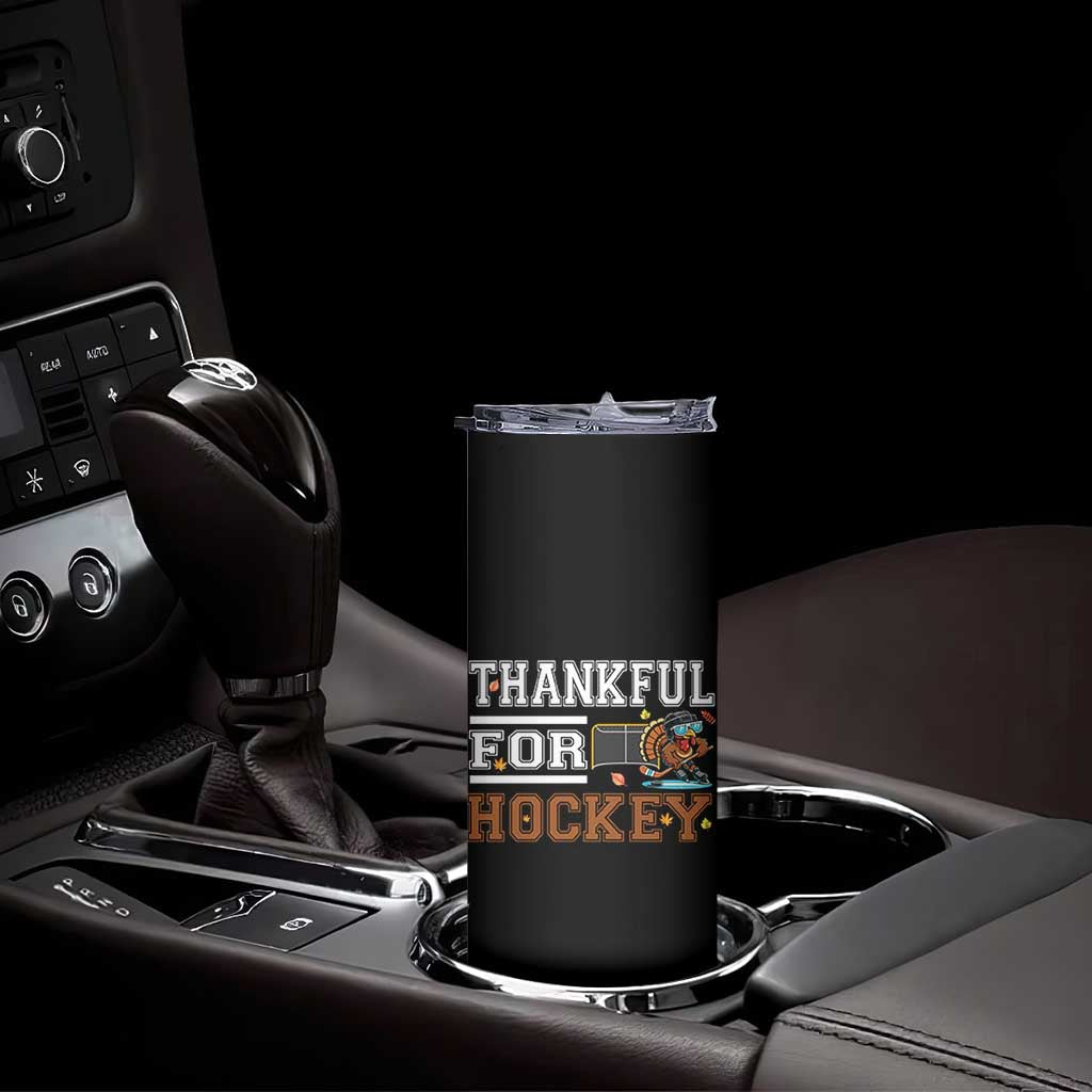 Thankful For Hockey Skinny Tumbler Funny Thanksgiving Ice Hockey Gift - Wonder Print Shop