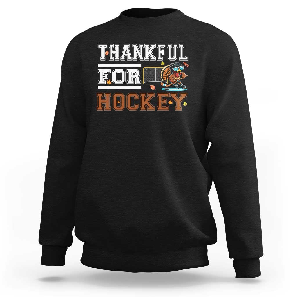 Thankful For Hockey Sweatshirt Funny Thanksgiving Ice Hockey Gift - Wonder Print Shop
