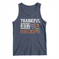 Thankful For Hockey Tank Top Funny Thanksgiving Ice Hockey Gift - Wonder Print Shop