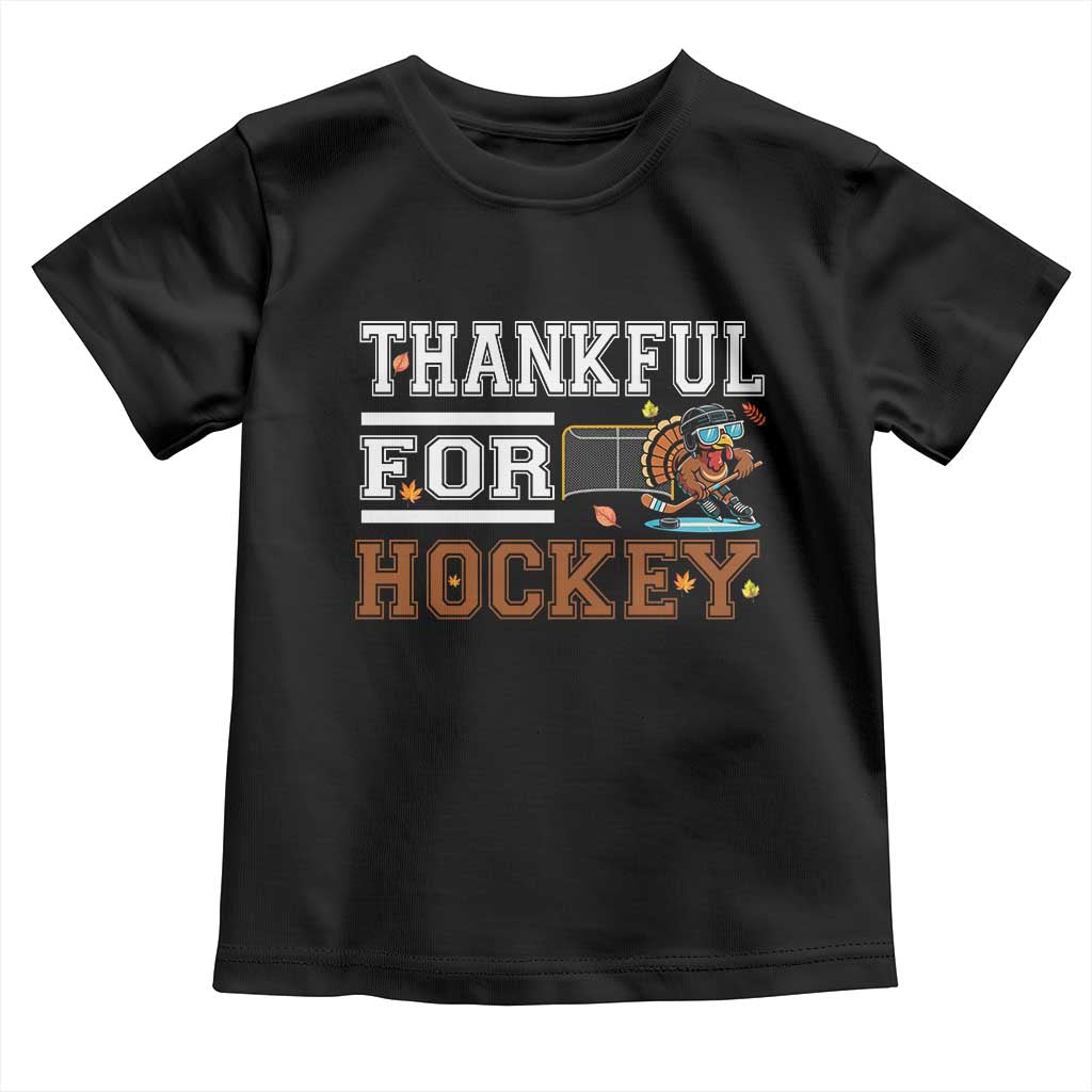 Thankful For Hockey Toddler T Shirt Funny Thanksgiving Ice Hockey Gift - Wonder Print Shop