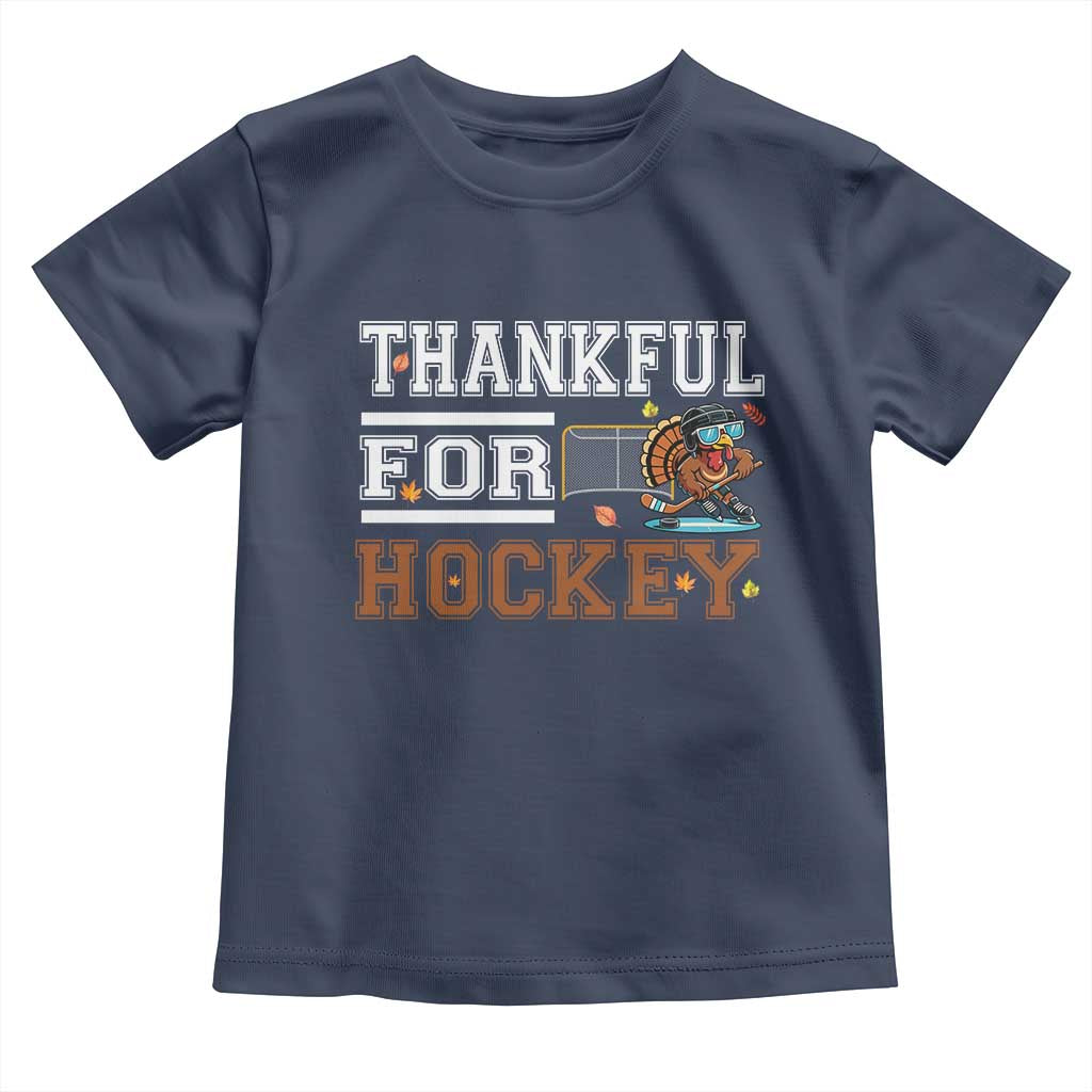 Thankful For Hockey Toddler T Shirt Funny Thanksgiving Ice Hockey Gift - Wonder Print Shop