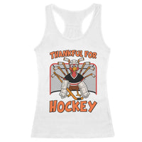Thankful For Hockey Racerback Tank Top Funny Turkey Ice Hockey Player Gift - Wonder Print Shop