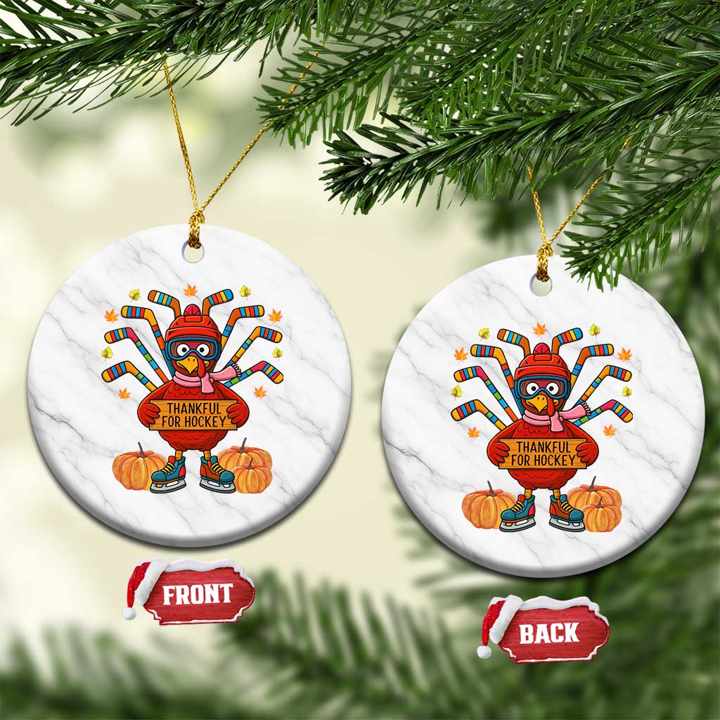 Funny Turkey Ice Hockey Gift Ceramic Ornament Thankful For Hockey - Wonder Print Shop