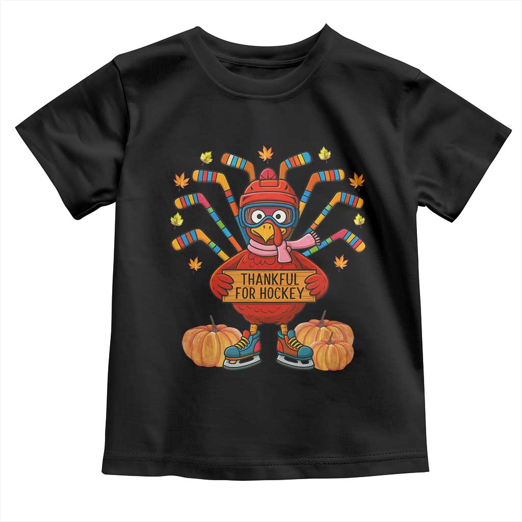 Funny Turkey Ice Hockey Gift Toddler T Shirt Thankful For Hockey - Wonder Print Shop
