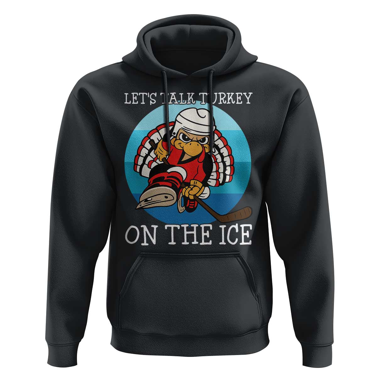 Lets Talk Turkey On The Ice Hoodie Retro Ocean Blue Ice Hockey Gift - Wonder Print Shop