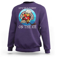 Lets Talk Turkey On The Ice Sweatshirt Retro Ocean Blue Ice Hockey Gift - Wonder Print Shop