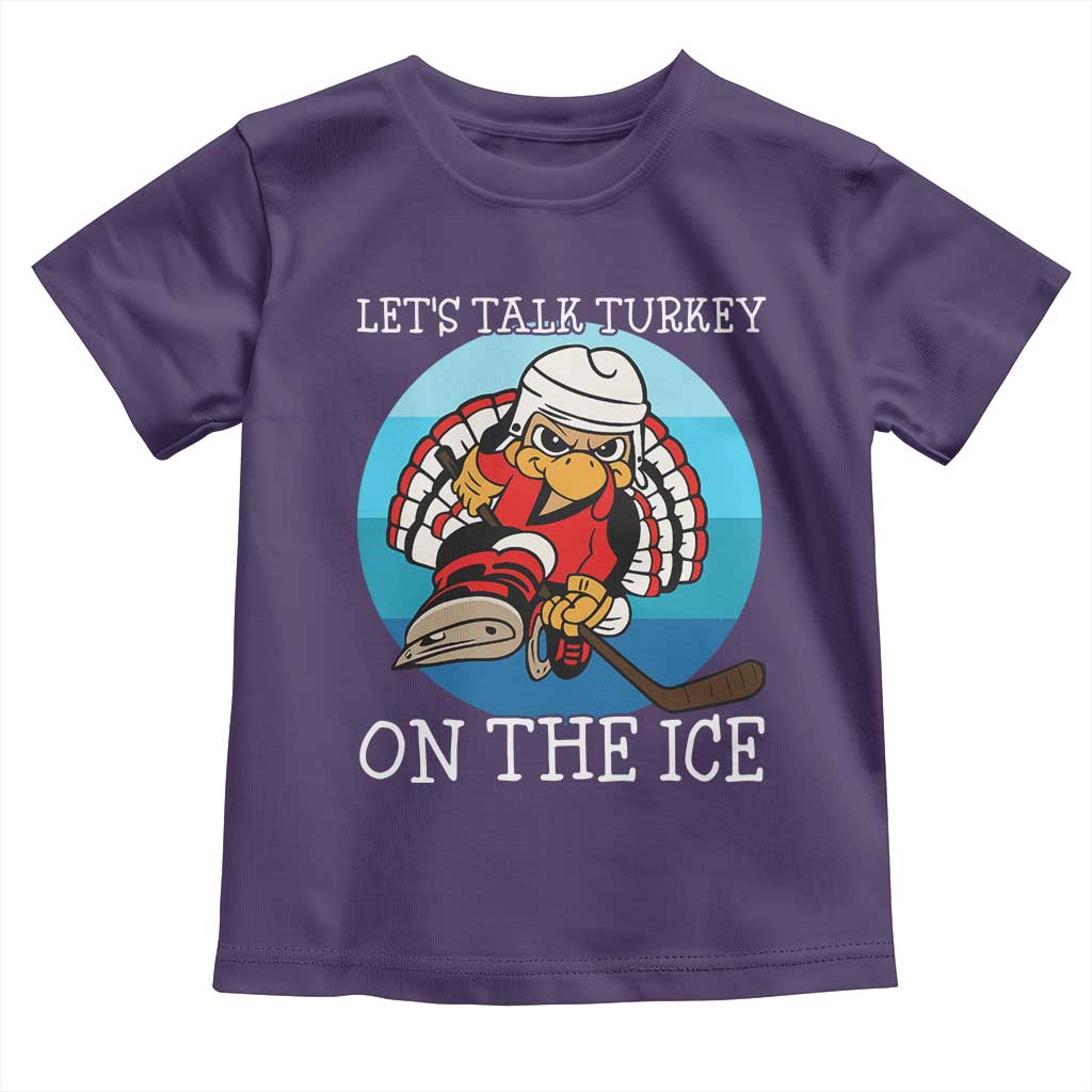 Lets Talk Turkey On The Ice Toddler T Shirt Retro Ocean Blue Ice Hockey Gift - Wonder Print Shop