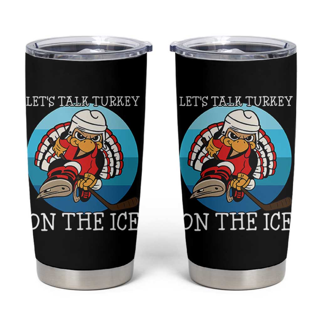 Lets Talk Turkey On The Ice Tumbler Cup Retro Ocean Blue Ice Hockey Gift - Wonder Print Shop