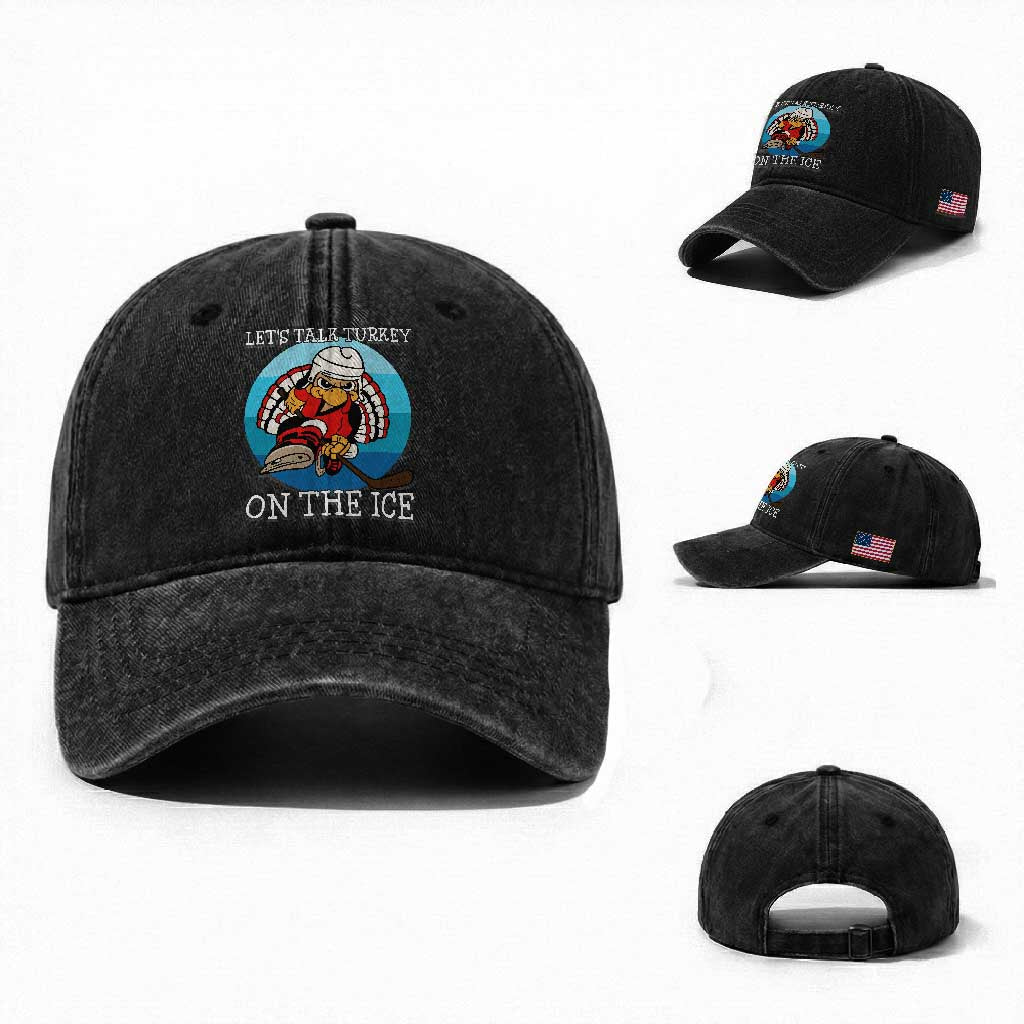 Lets Talk Turkey On The Ice Washed Cotton Baseball Cap Retro Ocean Blue Ice Hockey Gift