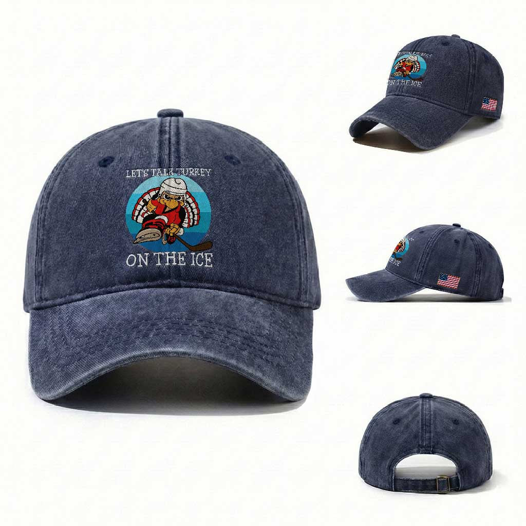 Lets Talk Turkey On The Ice Washed Cotton Baseball Cap Retro Ocean Blue Ice Hockey Gift