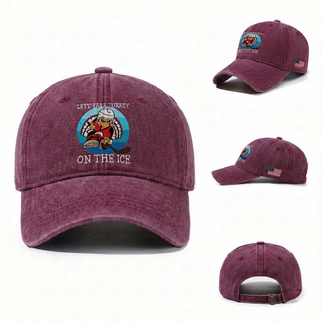Lets Talk Turkey On The Ice Washed Cotton Baseball Cap Retro Ocean Blue Ice Hockey Gift