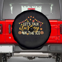 Funny Thanksgiving Ice Hockey Gift Spare Tire Cover Lets Talk Turkey On The Ice - Wonder Print Shop