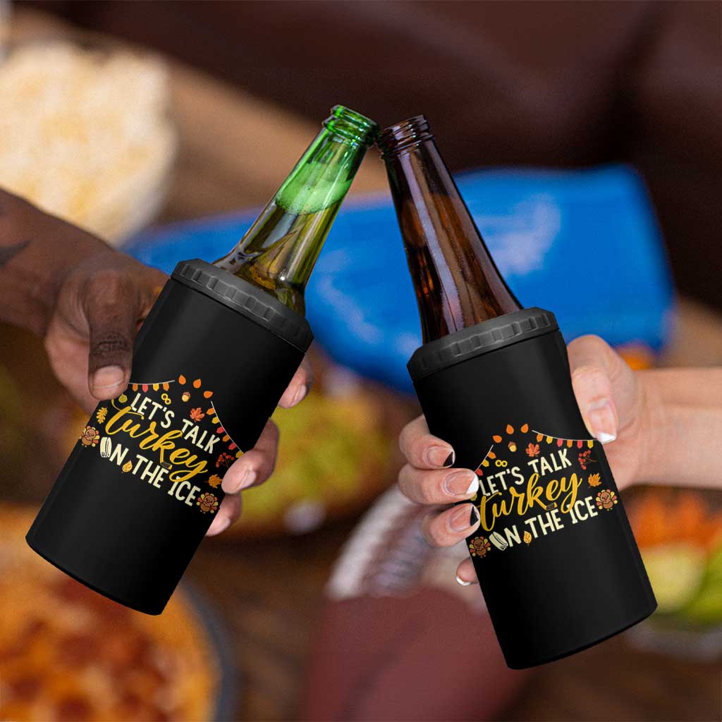 Funny Thanksgiving Ice Hockey Gift 4 in 1 Can Cooler Tumbler Lets Talk Turkey On The Ice - Wonder Print Shop