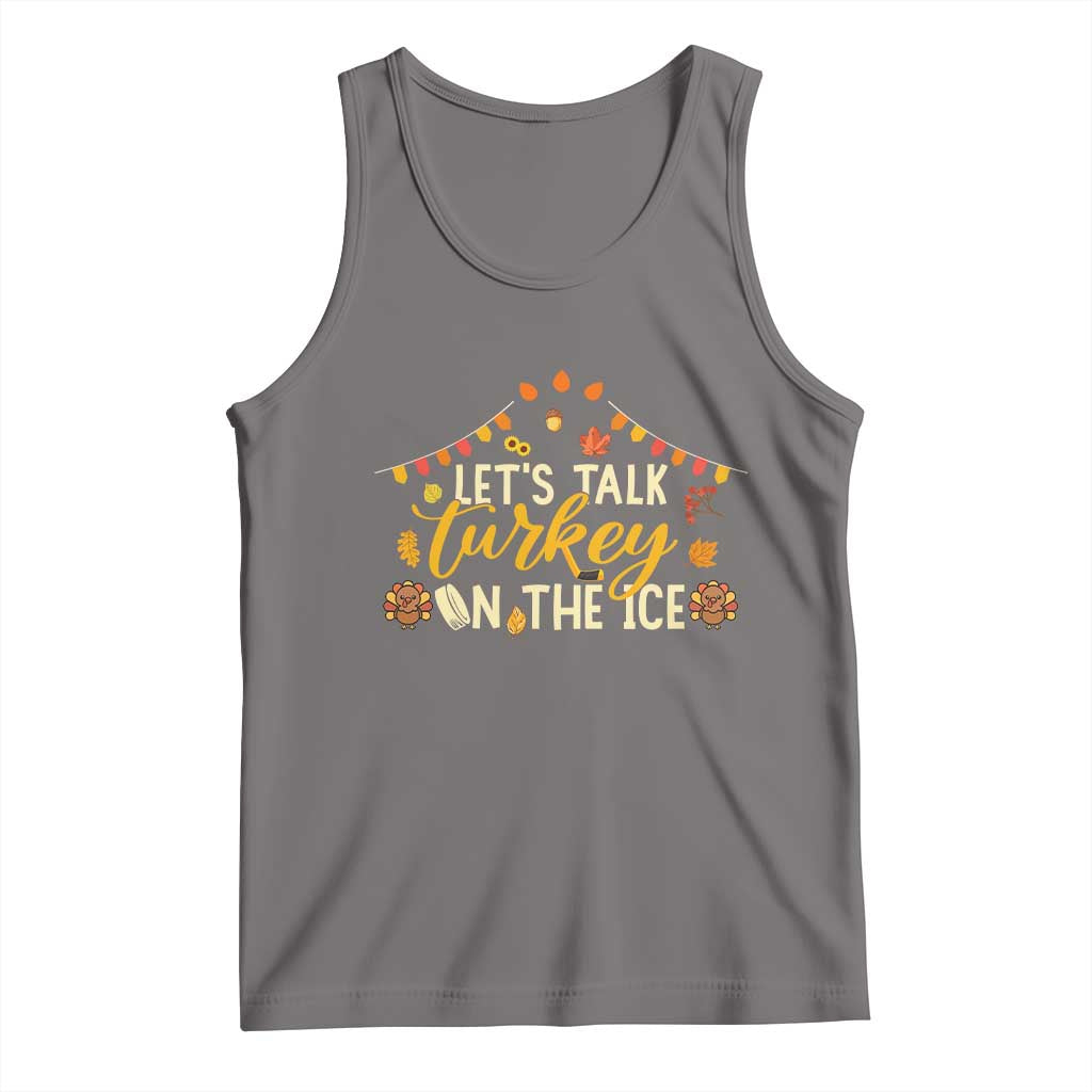 Funny Thanksgiving Ice Hockey Gift Tank Top Lets Talk Turkey On The Ice - Wonder Print Shop