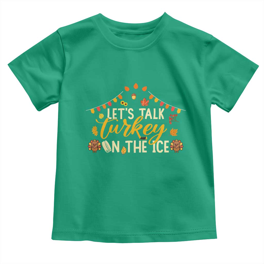 Funny Thanksgiving Ice Hockey Gift Toddler T Shirt Lets Talk Turkey On The Ice - Wonder Print Shop