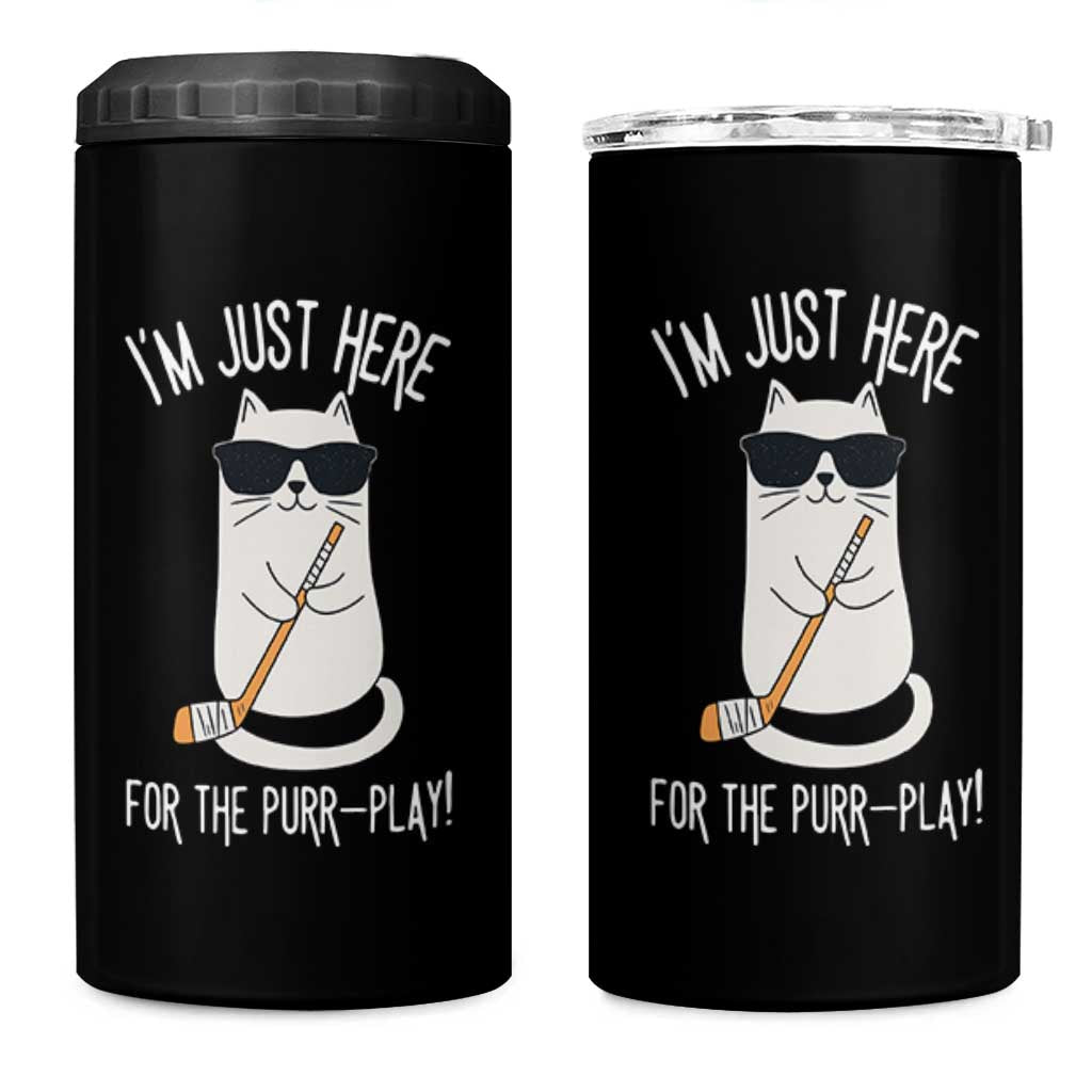 Im Just Here For The Purr Play 4 in 1 Can Cooler Tumbler Funny Cat Hockey Gift - Wonder Print Shop
