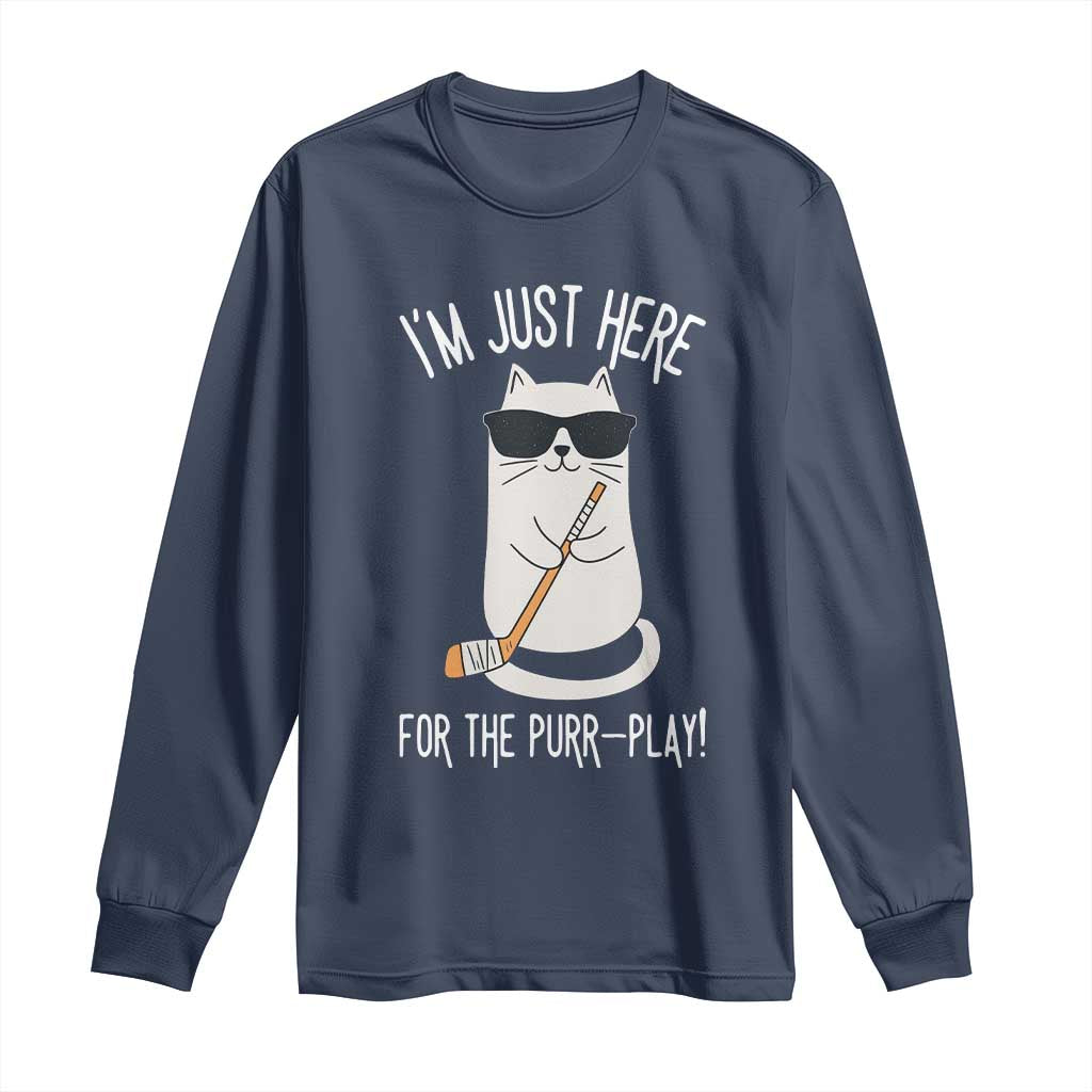 Im Just Here For The Purr Play Long Sleeve Shirt Funny Cat Hockey Gift - Wonder Print Shop