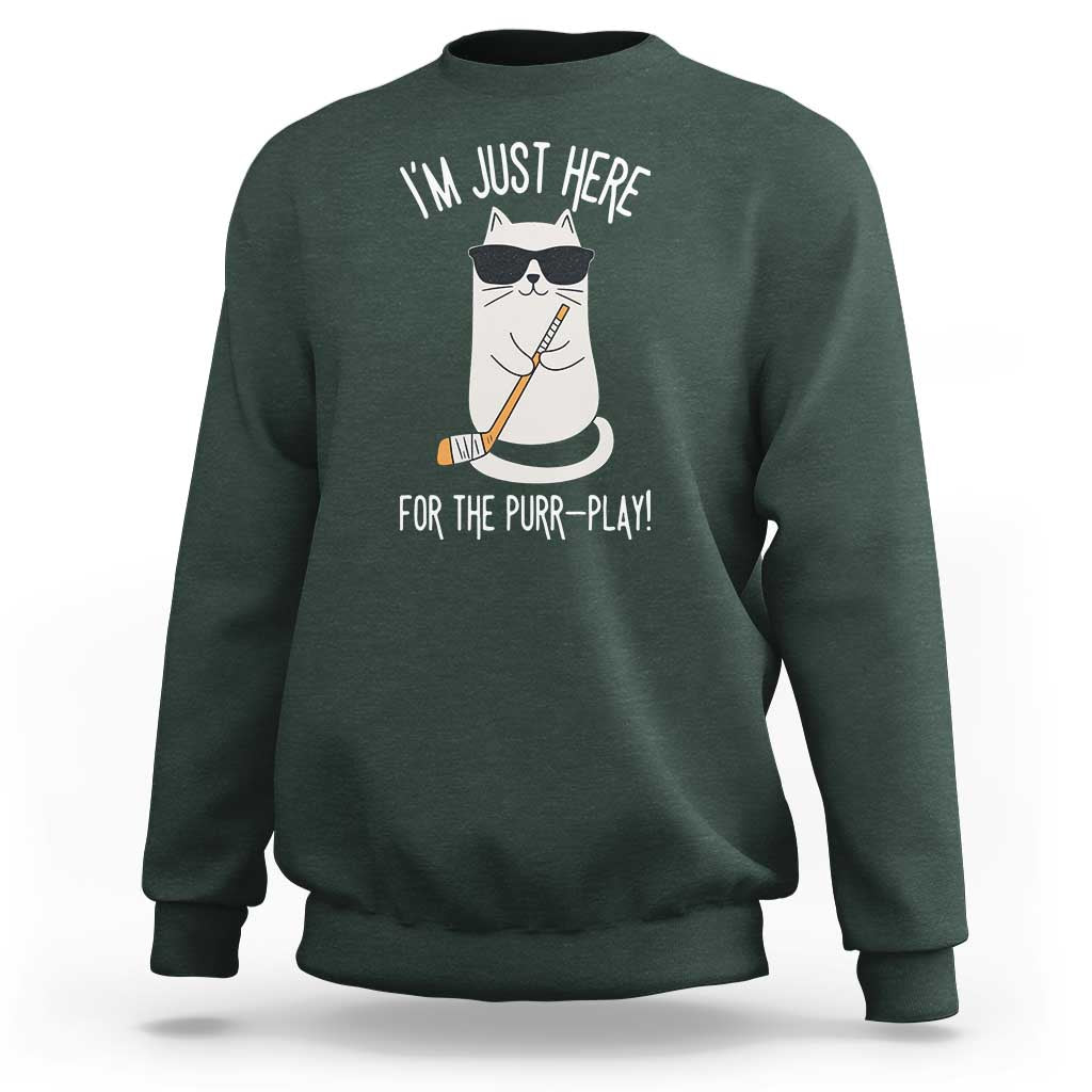 Im Just Here For The Purr Play Sweatshirt Funny Cat Hockey Gift - Wonder Print Shop