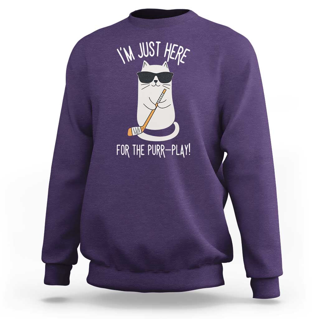 Im Just Here For The Purr Play Sweatshirt Funny Cat Hockey Gift - Wonder Print Shop