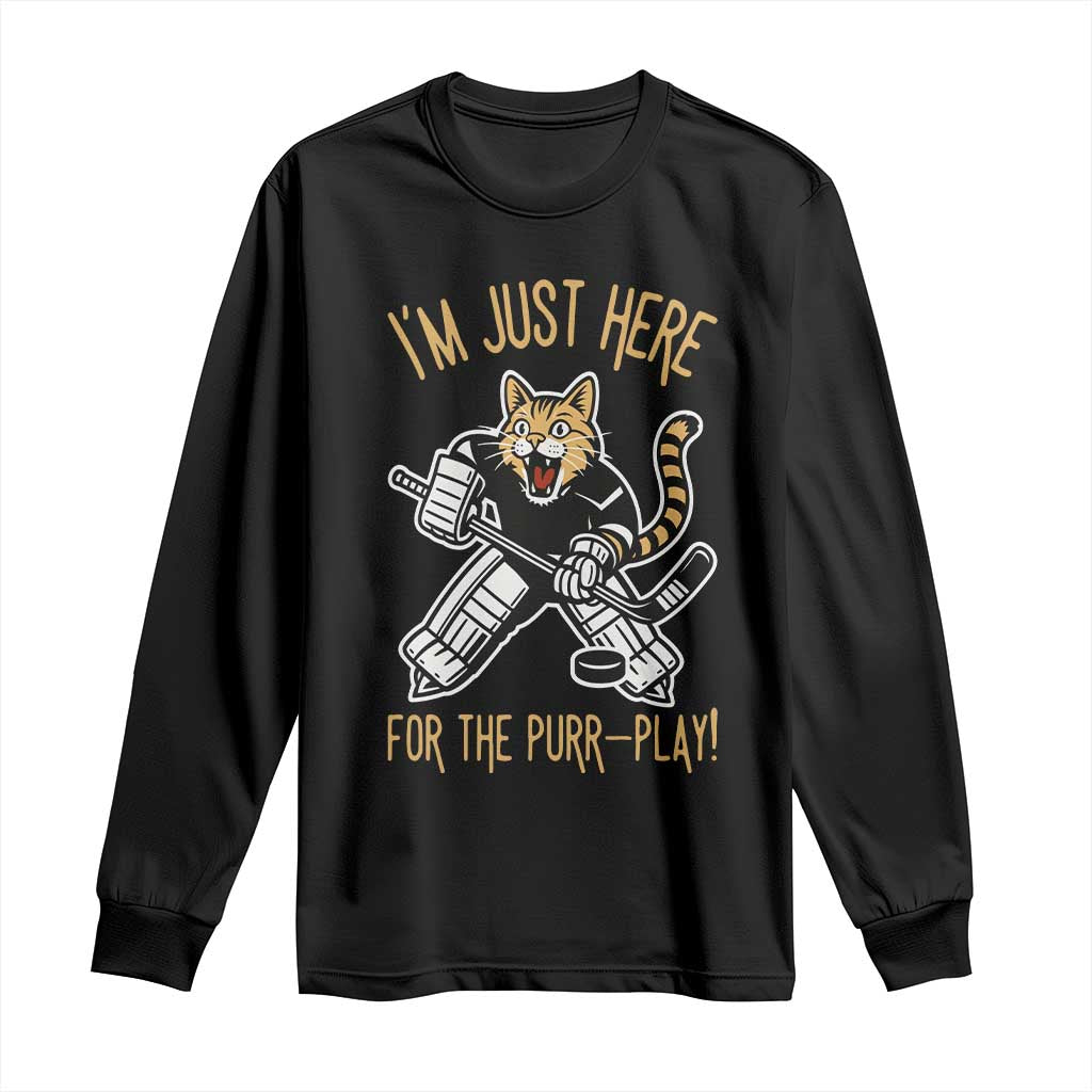 Vintage Cat Hockey Goalie Long Sleeve Shirt Funny Im Just Here For The Purr Play Gift - Wonder Print Shop