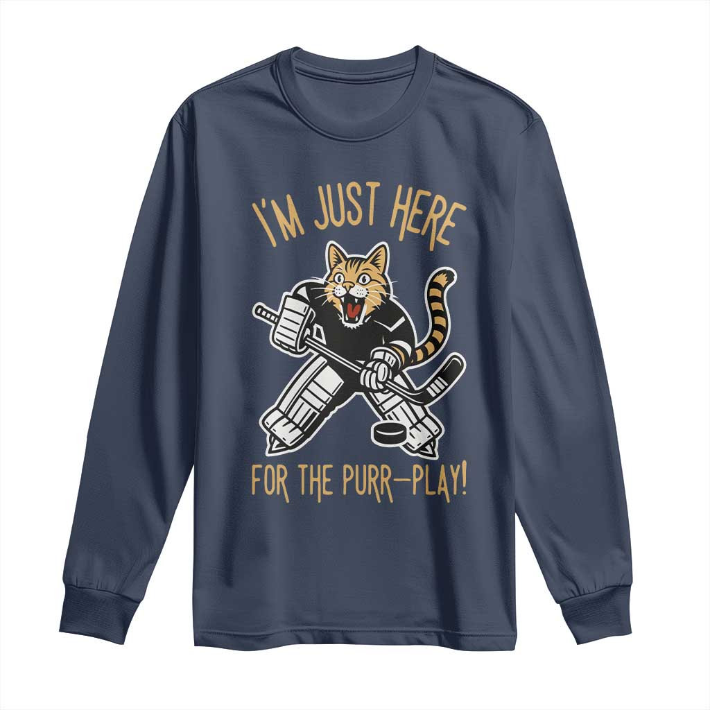 Vintage Cat Hockey Goalie Long Sleeve Shirt Funny Im Just Here For The Purr Play Gift - Wonder Print Shop