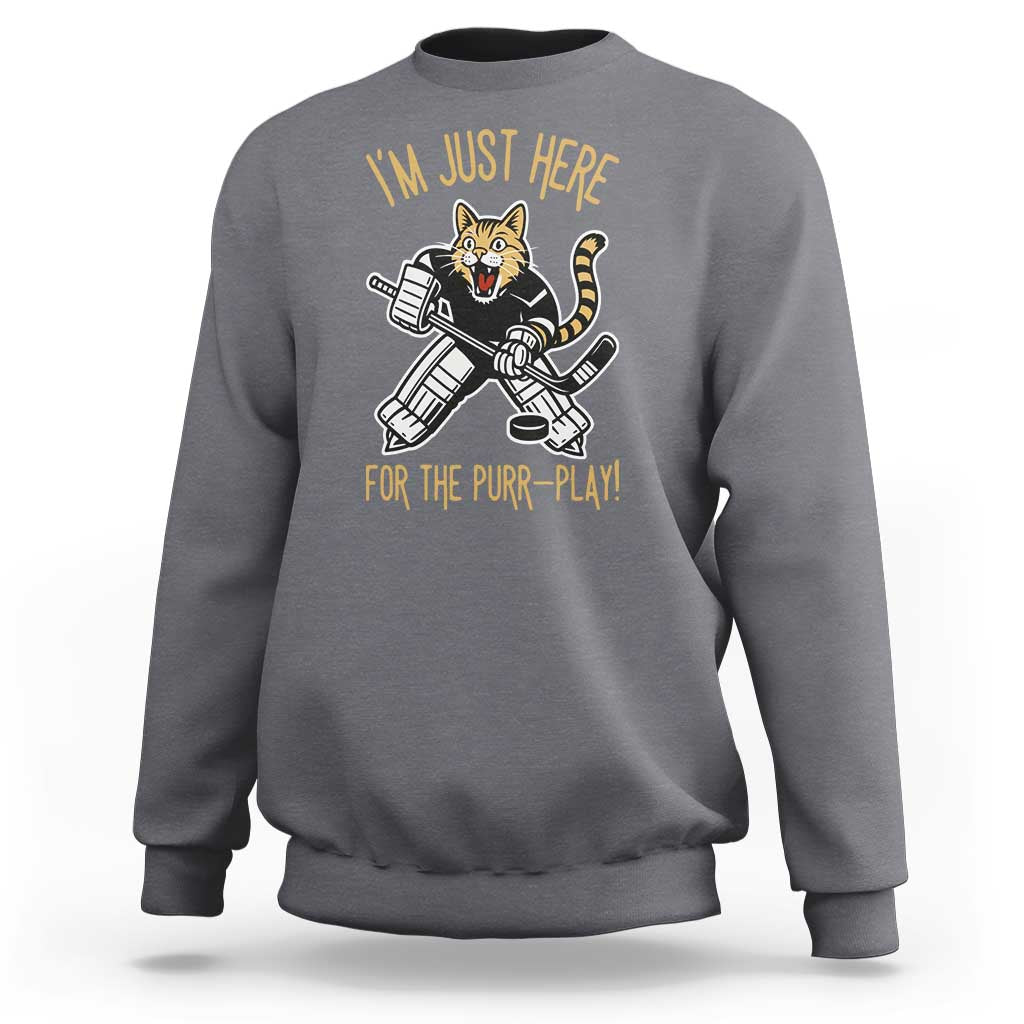 Vintage Cat Hockey Goalie Sweatshirt Funny Im Just Here For The Purr Play Gift - Wonder Print Shop