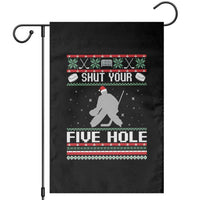 Funny Hockey Goalie Ugly Christmas Gift Garden Flag Shut Your Five Hole - Wonder Print Shop