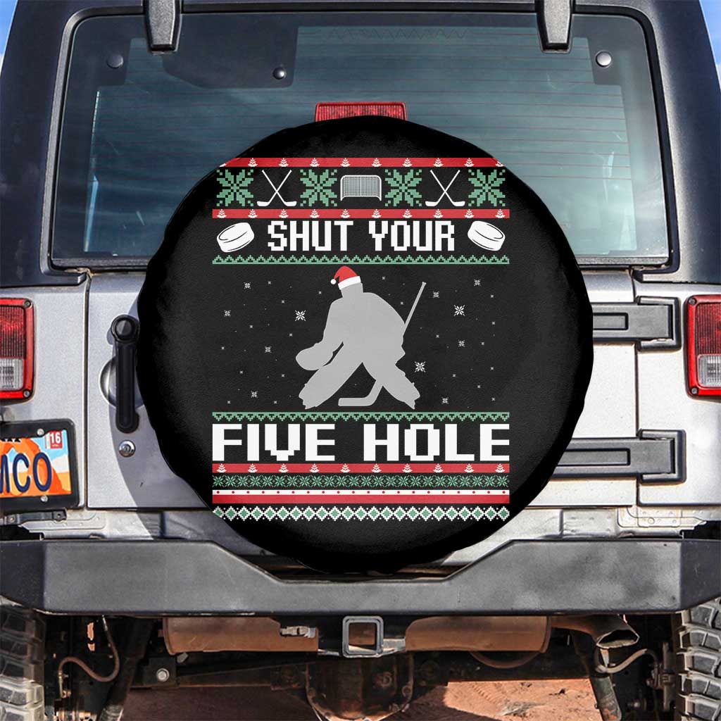 Funny Hockey Goalie Ugly Christmas Gift Spare Tire Cover Shut Your Five Hole - Wonder Print Shop