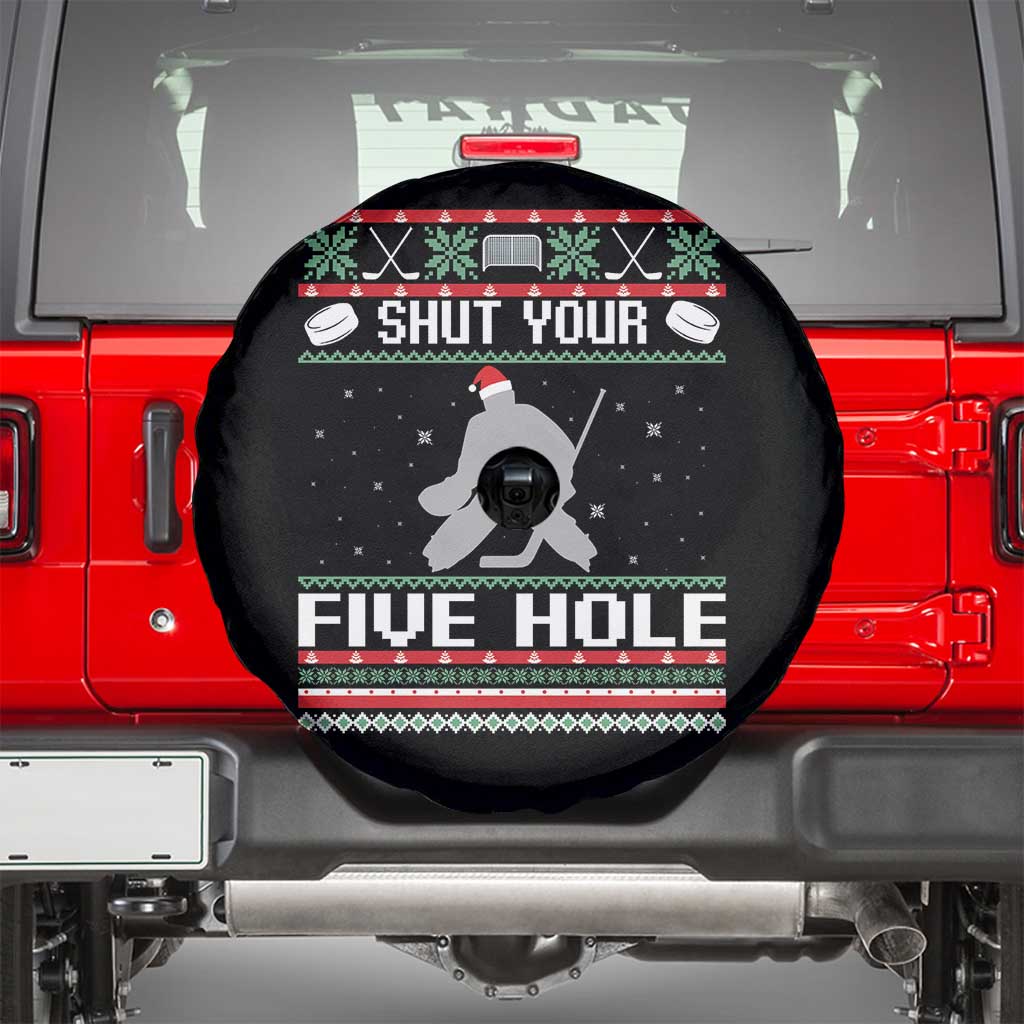 Funny Hockey Goalie Ugly Christmas Gift Spare Tire Cover Shut Your Five Hole - Wonder Print Shop