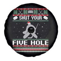Funny Hockey Goalie Ugly Christmas Gift Spare Tire Cover Shut Your Five Hole - Wonder Print Shop