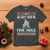 Funny Hockey Goalie Ugly Christmas Gift T Shirt Shut Your Five Hole - Wonder Print Shop