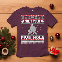 Funny Hockey Goalie Ugly Christmas Gift T Shirt Shut Your Five Hole - Wonder Print Shop