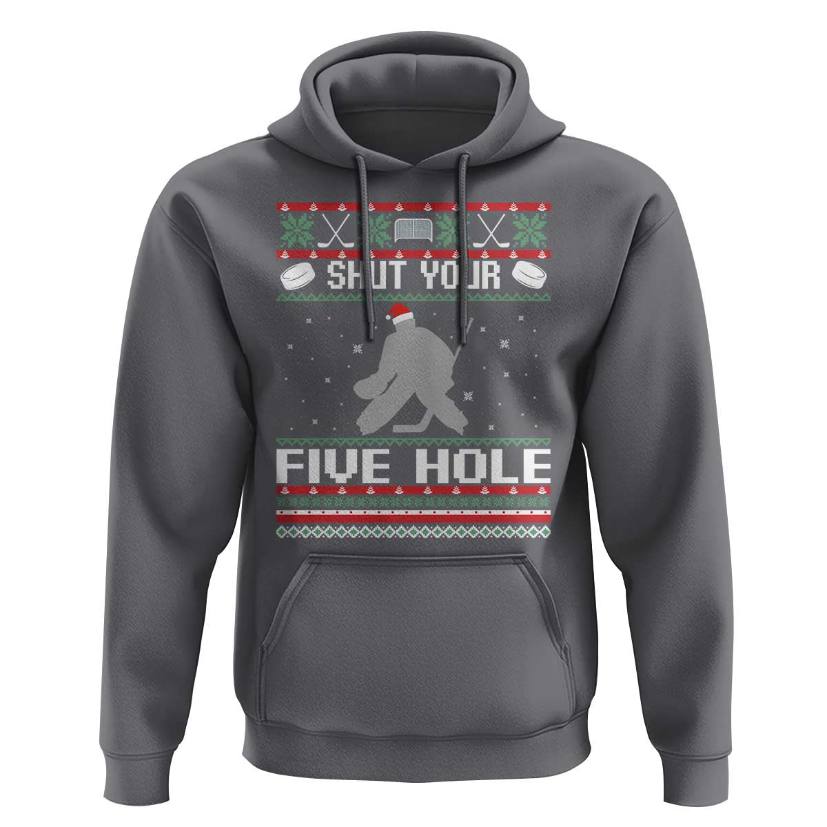 Funny Hockey Goalie Ugly Christmas Gift Hoodie Shut Your Five Hole - Wonder Print Shop