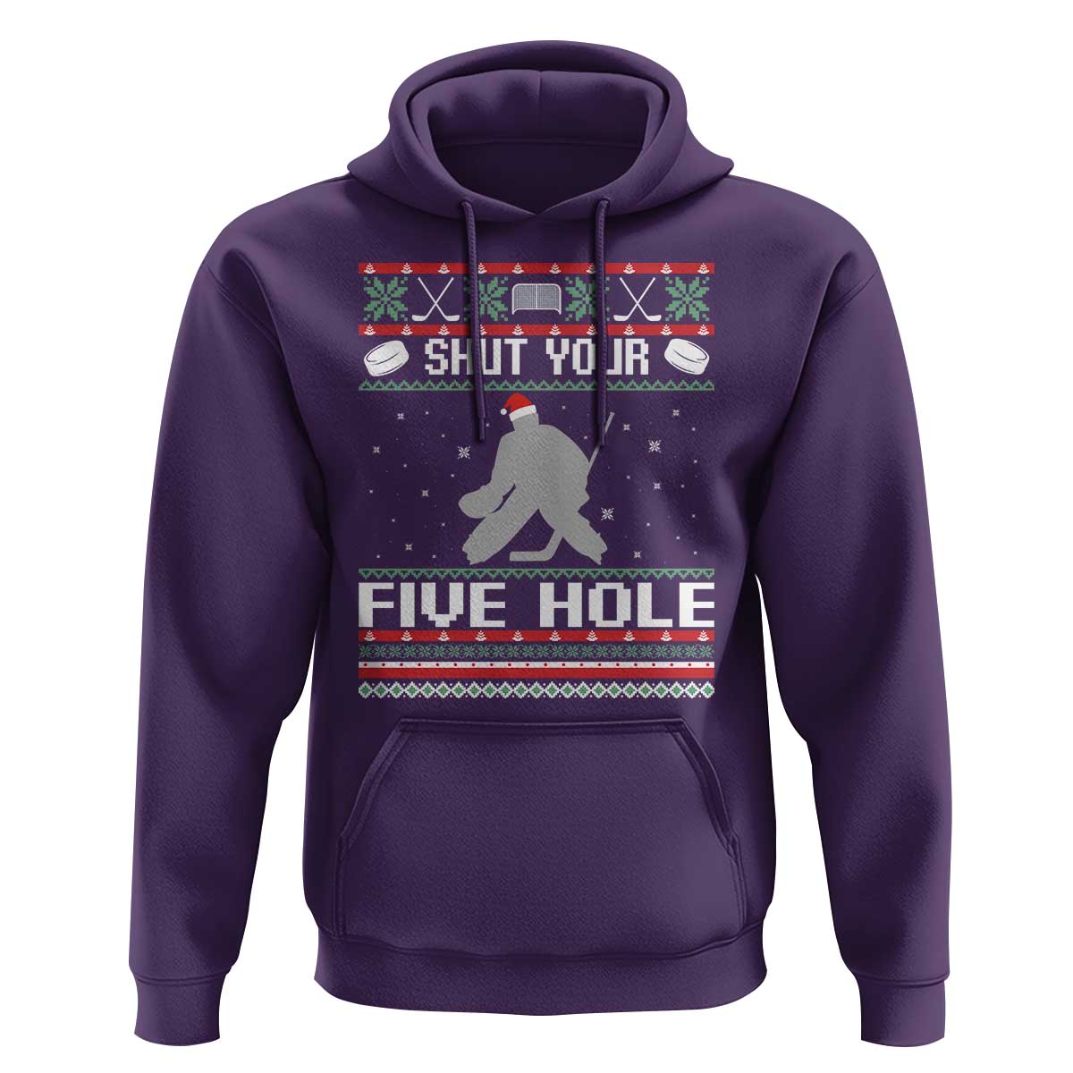 Funny Hockey Goalie Ugly Christmas Gift Hoodie Shut Your Five Hole - Wonder Print Shop