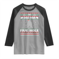 Funny Hockey Goalie Ugly Christmas Gift Raglan Shirt Shut Your Five Hole - Wonder Print Shop