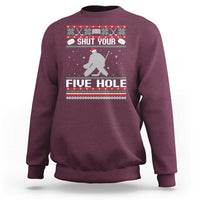 Funny Hockey Goalie Ugly Christmas Gift Sweatshirt Shut Your Five Hole - Wonder Print Shop