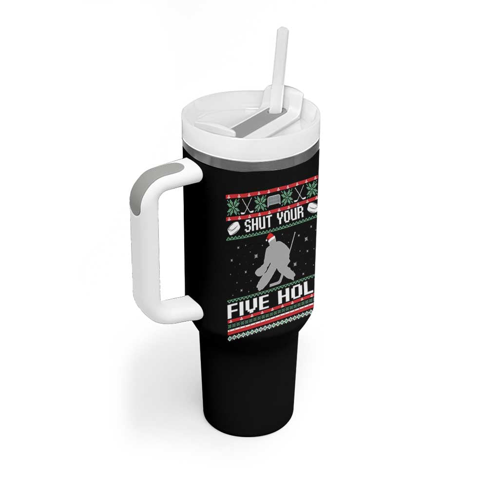 Funny Hockey Goalie Ugly Christmas Gift Tumbler With Handle Shut Your Five Hole - Wonder Print Shop